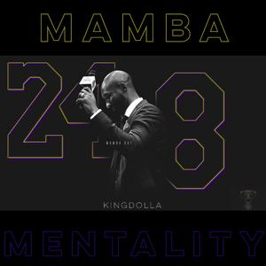 Mamba Mentality