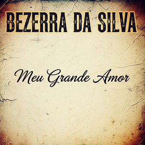 Meu Grande Amor