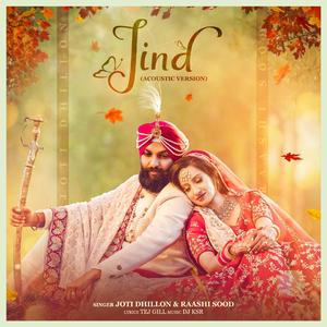 Jind (feat. Raashi Sood & DJ KSR) (Acoustic Version) (Acoustic Version)