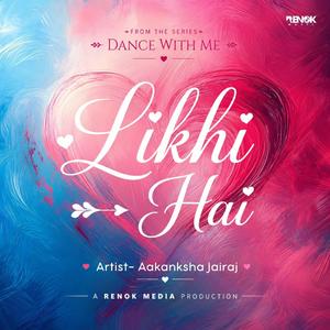 Likhi Hai (From Dance With Me) [Original Series Soundtrack]