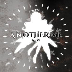 D_AAN-Another Me(钢琴版)（Aurora酱 remix）