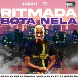 Ritmada Bota Nela (feat. DJ 7W & DJ LEILTON 011)