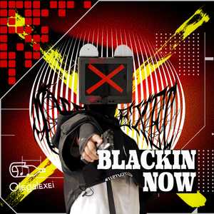 Blackin Now