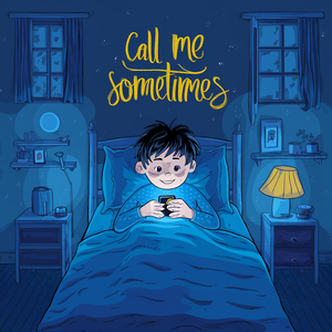 call me sometimes