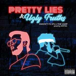 Pretty Lies & Ugly Truths