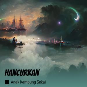 Hancurkan