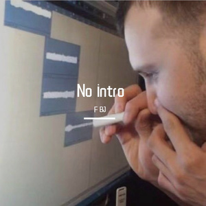 No intro Feat. Don Toliver