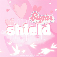 Shield (留在我身边)