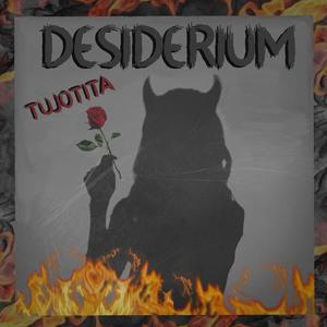 DESIDERIUM