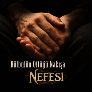 Bülbülün Öttüğü Nakışa