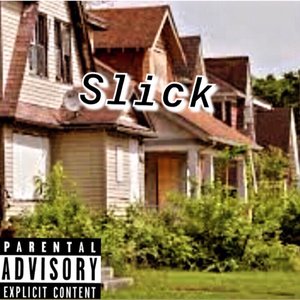 Slick