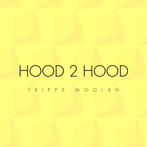 HOOD 2 HOOD