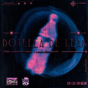 Botella de Lean (feat. Krease & MetaStudio)