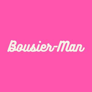 Bousier-Man (Original TTRPG Soundtrack)