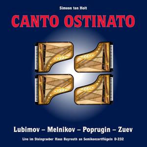 Canto Ostinato: I. Canto Ostinato in B Major