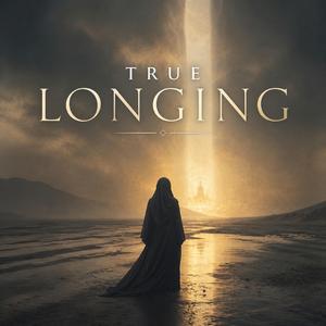 True Longing