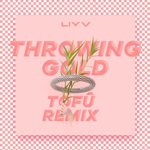 Throwing Gold (tofû remix)
