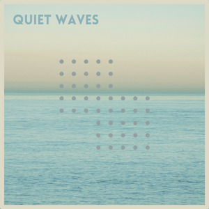 Quiet Waves