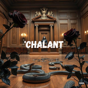 'Chalant