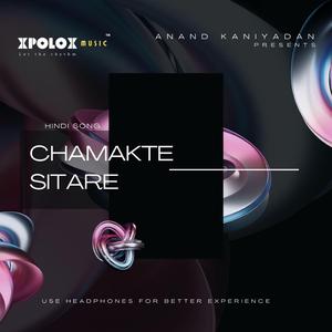 Chamakte Sitare | Hindi Song