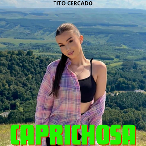 Caprichosa