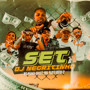 Set Dj Negritinho (feat. MC Duartt, MC M10 & MC Bruno IP)