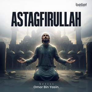 Astagfirullah