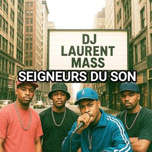 SEIGNEURS DU SON