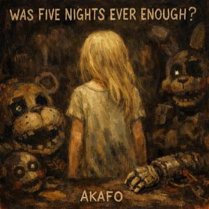 Was Five Nights Ever Enough? (Rabbit Teach Me)