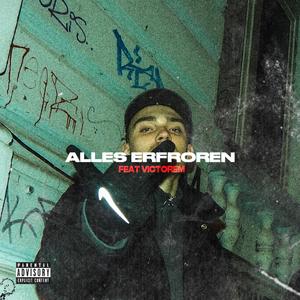 Alles Erfroren (feat. Victorem)