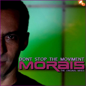 Don`t Stop the Moviment