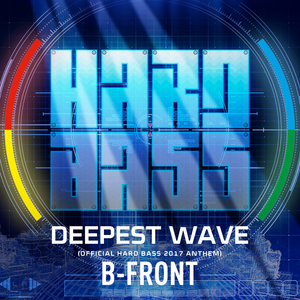 Deepest Wave (Official Hardbass Anthem 2017) (Radio Edit)