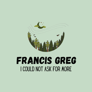 I Could Not Ask for More