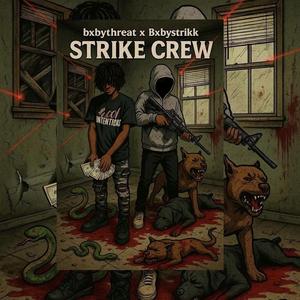Strikk crew (feat. Bxbystrikk)