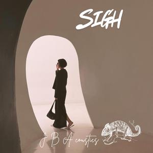 Sigh