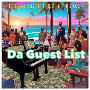 Da Guest List (feat. E.O.C.)