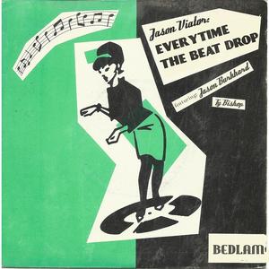 Everytime The Beat Drop (feat. Jason Burkhard & Ty Bishop)