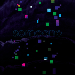 SOMEONE