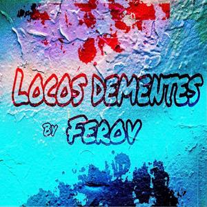 Locos Demente