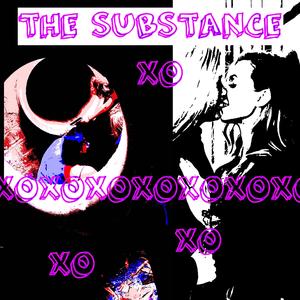 THE SUBSTANCE