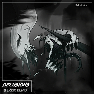 Delusions (Remix)