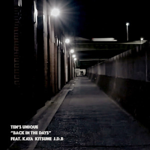 Back In The Days (feat. KAYA, KITSUNE & J.D.B)