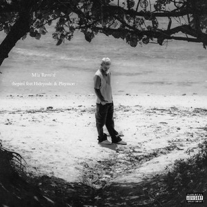 Mía (feat. Hideyoshi & Playsson) [Remix]