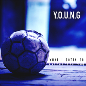 What I Gotta Do (Remastered)