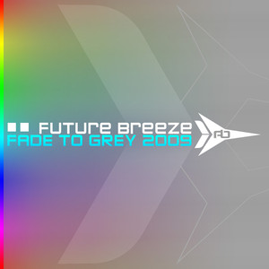 Fade to Grey 2009 (Beachside Clubbers Remix)