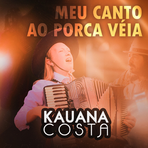 MEU CANTO AO PORCA VÉIA