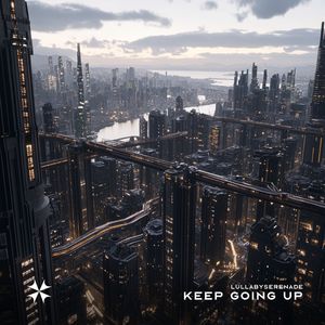 Keep Going Up (speed up)