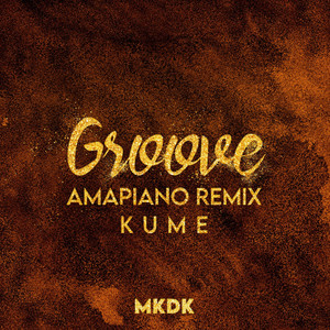 Groove (Amapiano Remix)