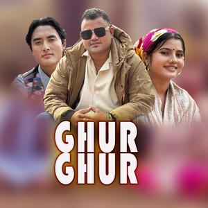 Ghur Ghur