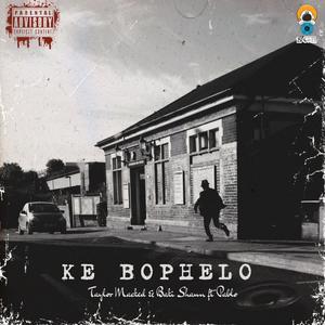 KE BOPHELO (feat. PABLO.rsa)